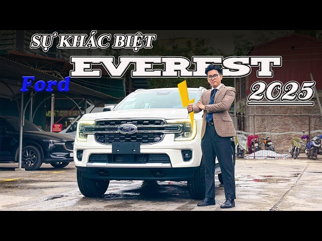 Ford Everest 2025 | Sự khác biệt không hề nhỏ ?