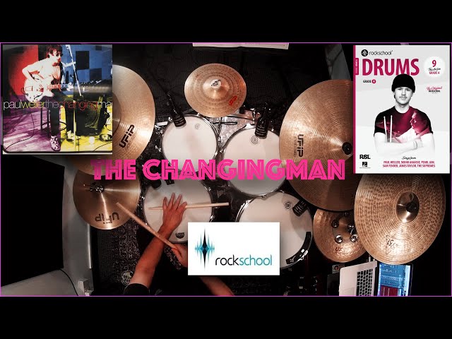 The Changingman - Rockschool grade 4 drums