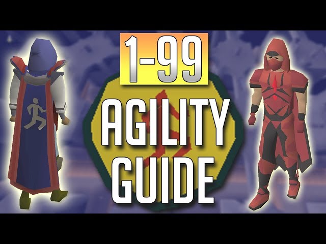 [OSRS] In-Depth FULL 1-99 AGILITY Guide (Best Methods)