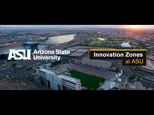 Innovation Zones at ASU