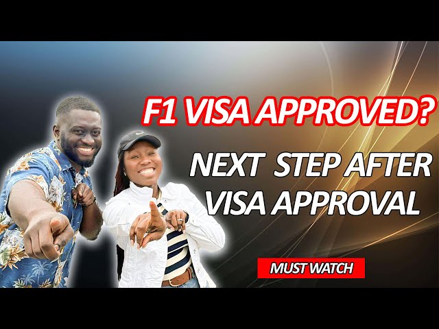 What To Do After Your F1 Visa Has Been Approved lTraveling To The USA l Flight Reservationl