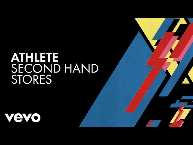 Athlete - Second Hand Stores (Official Audio)