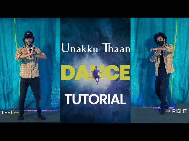 My 2 million Viewed Choreo Tutorial ❣️ #unakkuthaan #chithha