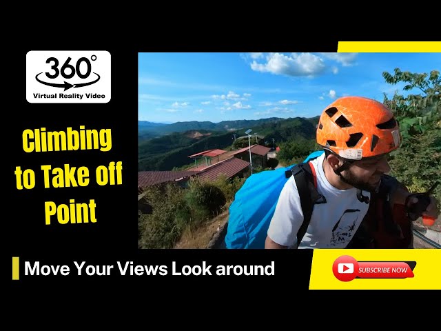 5.7K 360VR video Climbing to Take off point Paragliding base #shorts