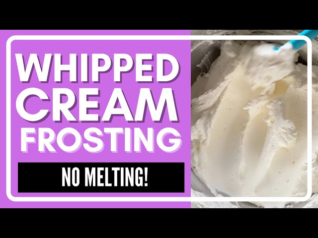 Easy Stabilized Whipped Cream Frosting: 4 Simple Ingredients!