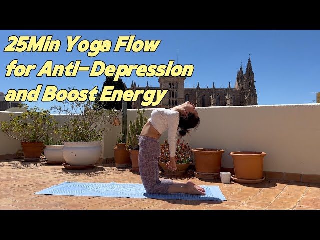 25Min Yoga Flow for Anti-Depression and Boost Energy | Apr Series