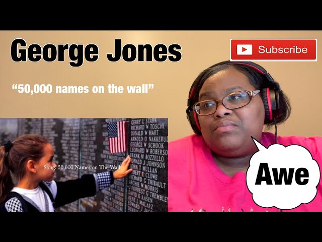 GEORGE JONES -50,000 NAMES ON THE WALL |REACTION