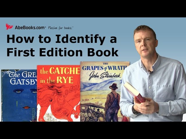 AbeBooks Explains how to Identify a First Edition Book