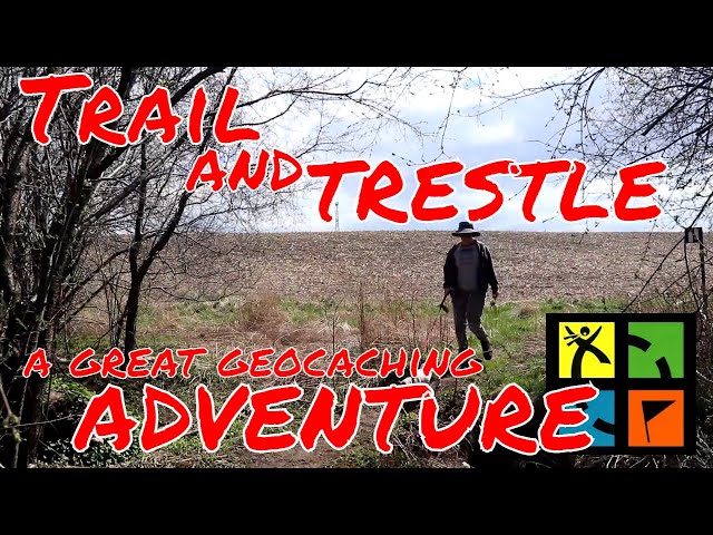 Trail and Trestle a Great Geocaching Adventure