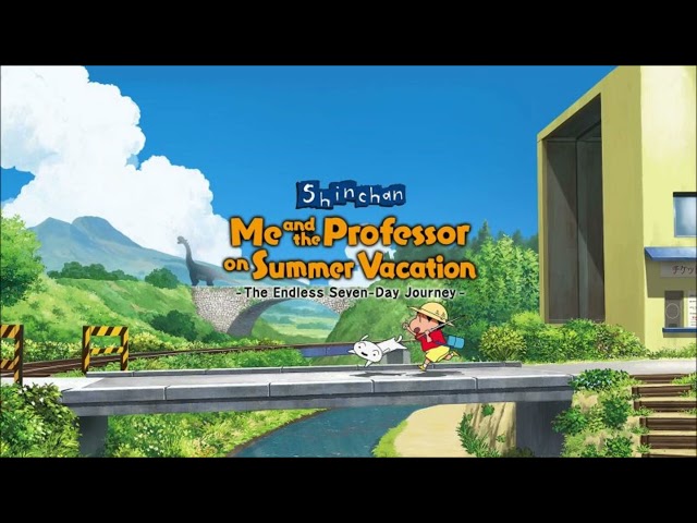 Shin Chan; Me and the Professor on Summer Vacation, The Endless Seven Day Journey OST