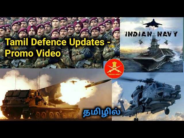 Tamil Defence Update Promo Video | Defence News in Tamil | INDIA