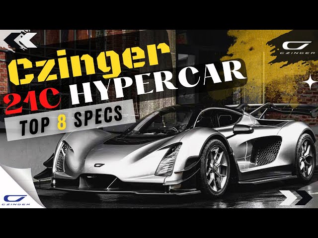 Czinger 21C Specs | Czinger 21C Review | Czinger Hypercar