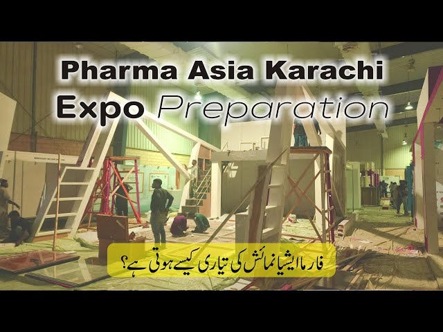 Karachi Pharma Asia 2024 Expo Preparation | best stall Ghani Glass | Detail Vlog | Majid Hashmi