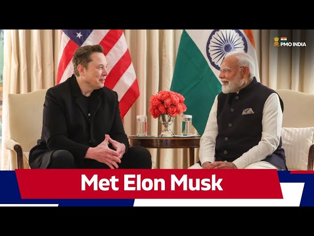 Prime Minister Narendra Modi met Elon Musk