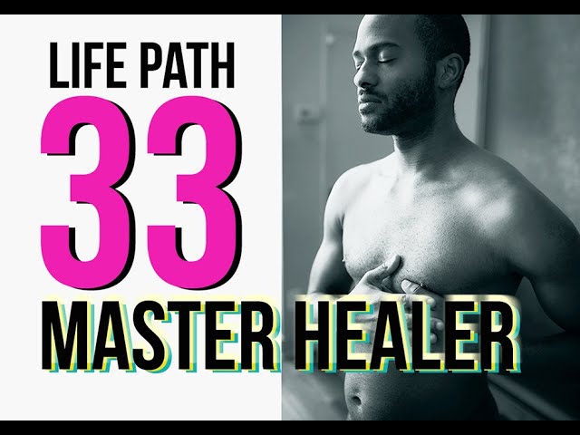 LifePath33 Explained:So Rare! If You're Master Healer/Master Teacher #numerology