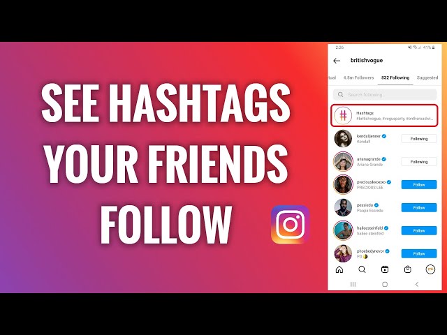 How To See Hashtags Your Friends Follow On Instagram