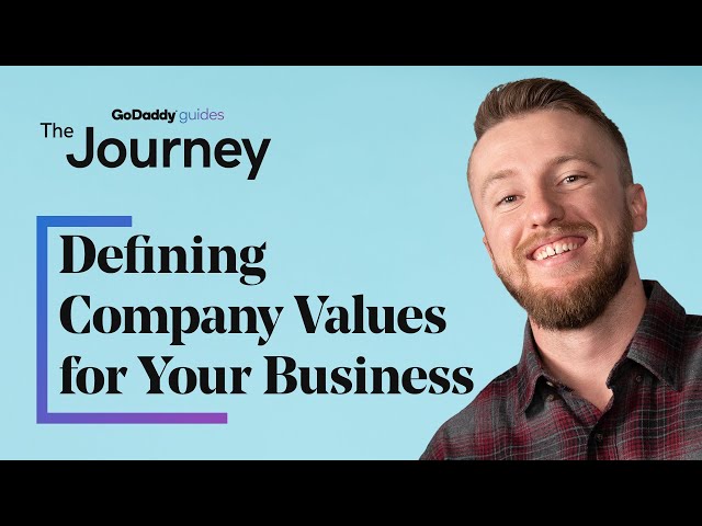 Defining Company Values for Your New Business | The Journey