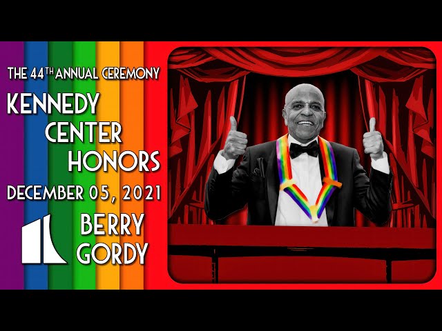 Berry Gordy | Kennedy Center Honors