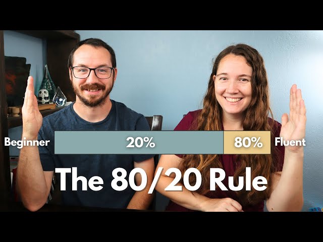 The 80/20 Rule for Learning a Language