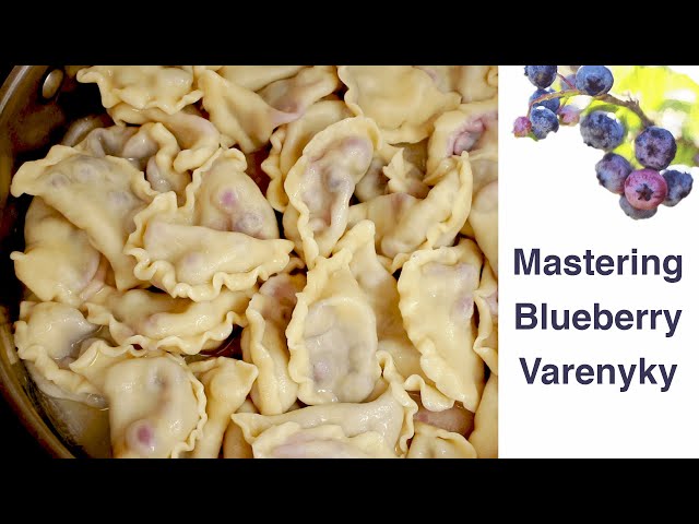 Blueberry Varenyky / Pierogi