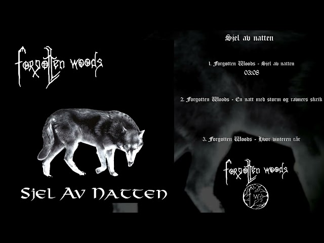 Forgotten Woods - Sjel Av Natten (Full EP + Joyless + Demo) HQ