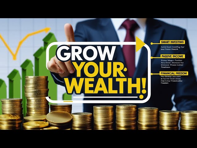 How to Grow Your Wealth: The Power of Compounding, Smart Investing & Financial Freedom #finance