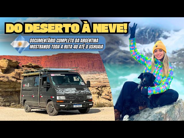 ARGENTINA FROM DESERT TO SNOW, Documentary of the entire Ruta 40 from Salta to Ushuaia!