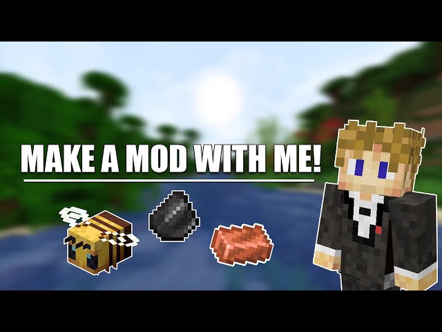 I AM MAKING MY OWN MINECRAFT MOD!!! (And why you should too)