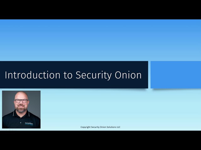 Introduction to Security Onion 2.4