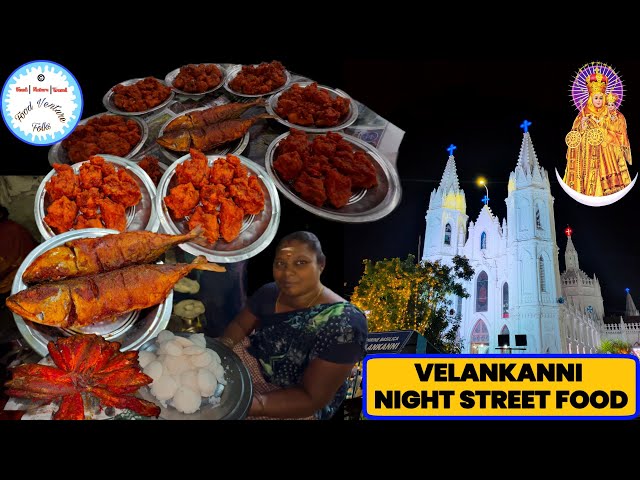 VELANKANNI Night Street Food | Varieties of Fish Fry and Snacks Available at Budget Friendly Rates