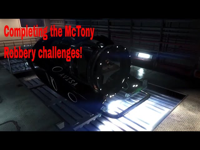 Completed all career challenges for the Salvage Yard  McTony robbery!