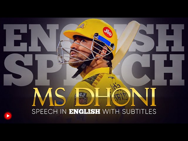 ENGLISH SPEECH | MS DHONI: Priceless Moments (English Subtitles)