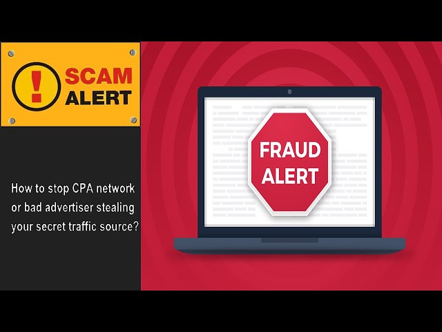 Top 5 Tips to Avoid Getting Scammed by a CPA Network | CPA Marketing