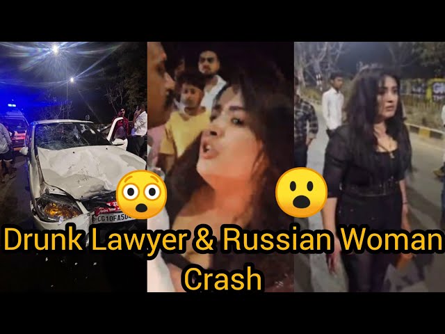 Drunk Driving Horror in Raipur: Lawyer & Russian Woman Cause Crash | VIP Road Incident