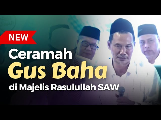 Ceramah Gus Baha di Majelis Rasulullah SAW - Masjid Istiqlal, 2025 | Nabawi TV