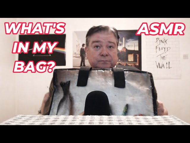 ASMR - What's In My Bag?