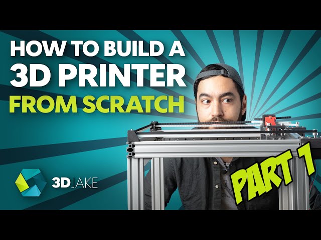 How to Build 2 Printers from Scratch - Part 1: Frames and Motion Systems