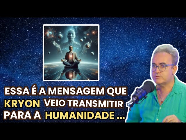 Quem é Kryon? Quais as Mensagens Reveladoras para a Nova Era da Humanidade?