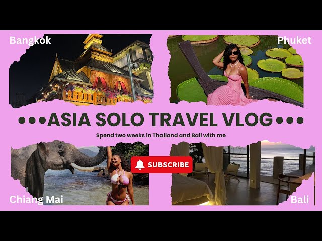 Solo Travel to Thailand & Bali | My Dream Trip 🇹🇭🇮🇩 (Must-See Places & Travel Tips!)