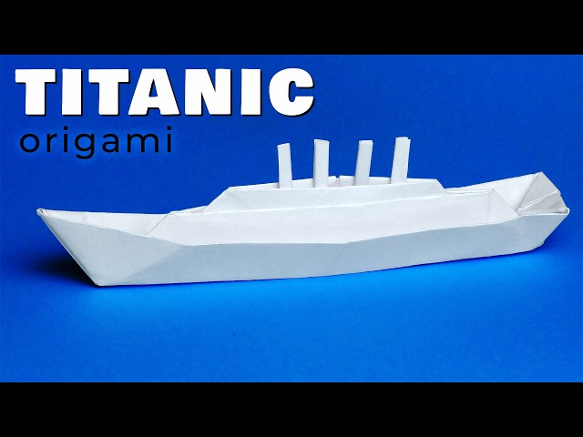 Titanic | Create an Amazing Origami Paper Boat with Ease