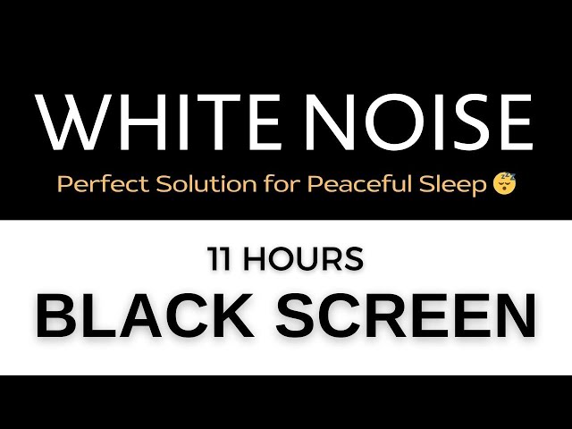 Black screen - White noise for Sleep - Perfect Solution for Peaceful Sleep 😴