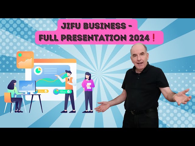 JIFU BUSINESS 🔥🔥🔥 JIFU Presentation FULL Updated For 2024 🔥🔥🔥 You Should Lock In Your Position Now!