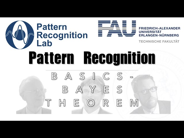 Pattern Recognition [PR] Episode 3 - Basics - The Bayes Theorem