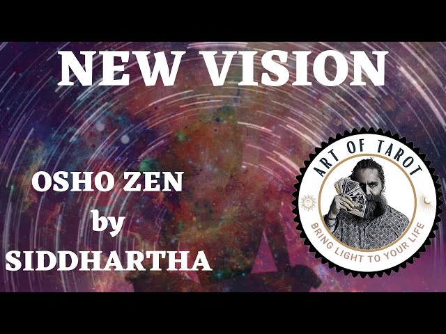 New Vision - Osho Zen Tarot by Siddhartha #oshozentarot #newvision #tarotreading #tarotcards #osho