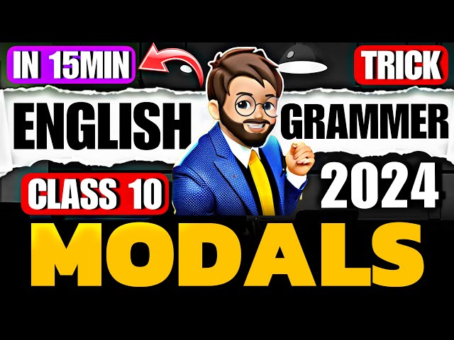 MODALS class 10🔥 Class 10 English Grammar One Shot | Tips & Tricks | Modals One Shot