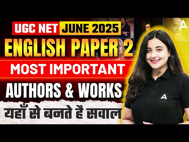 UGC NET English Literature Paper 2 Most Important Authors & Works | By Aishwarya Ma'am