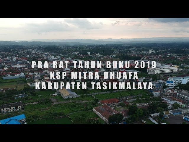 #koperasi #RAT #mitradhuafa PRA RAT TAHUN BUKU 2019 KAB. TASIKMALAYA || KSP MITRA DHUAFA (KOMIDA)