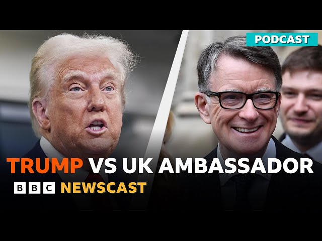 Will President Trump reject the UK Ambassador? | BBC Newscast