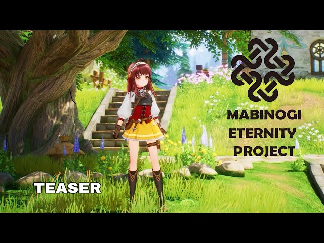 Mabinogi Eternity Project Teaser | Here's a Taste of the HUGE UE5 Overhaul Heading to Mabinogi