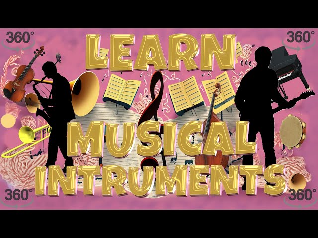 360 - Learn Musical Instruments - FUNBBTV